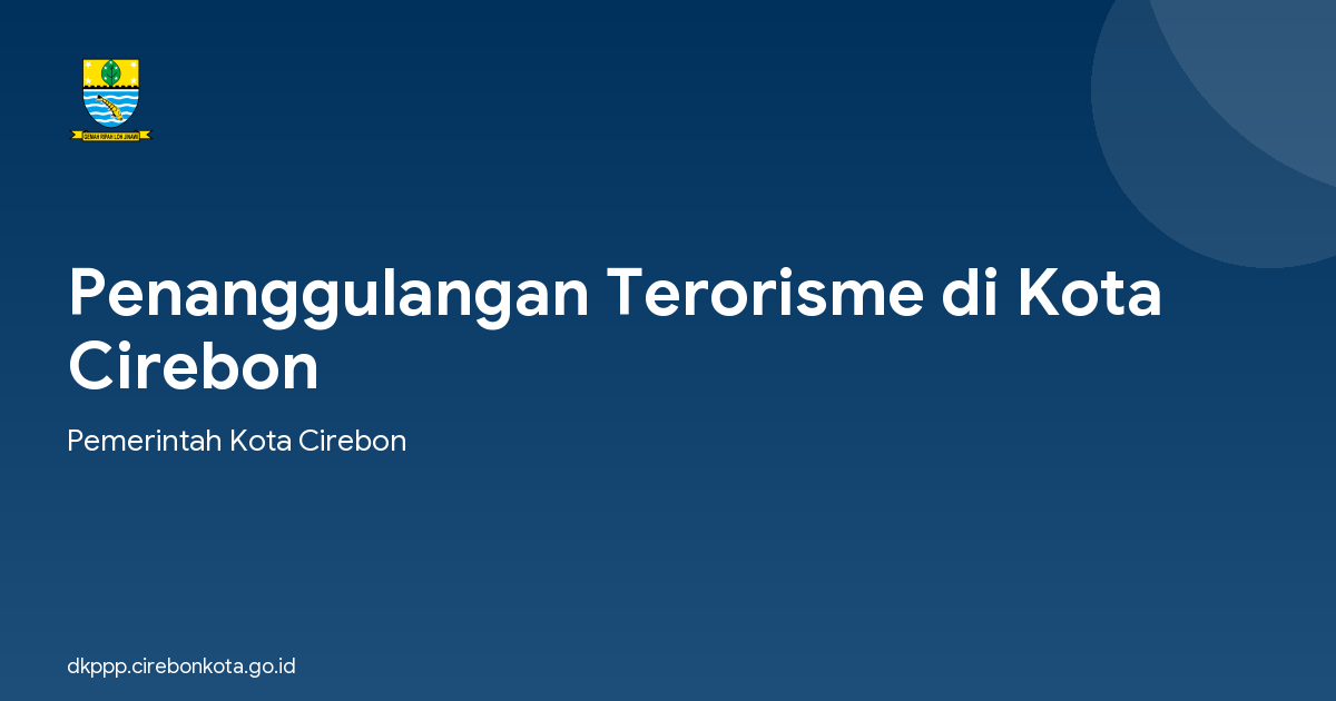 Penanggulangan Terorisme di Kota Cirebon